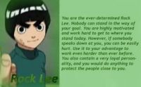 You are Rock Lee